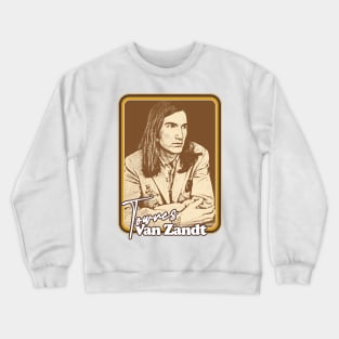 Townes Van Zandt // Retro Fan Design Crewneck Sweatshirt